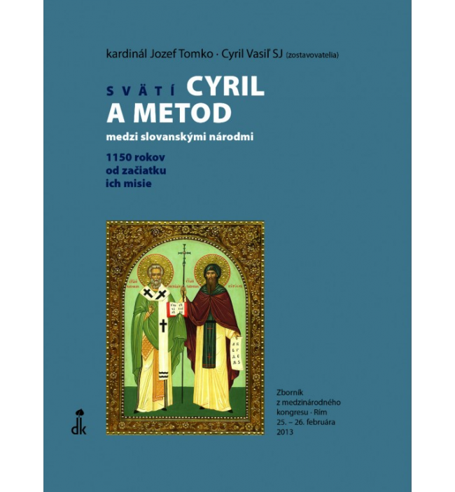 Svätí Cyril a Metod medzi slovanskými národmi