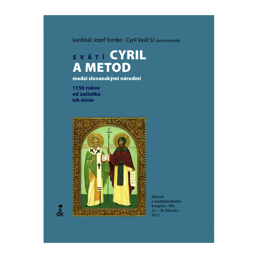 Svätí Cyril a Metod medzi slovanskými národmi